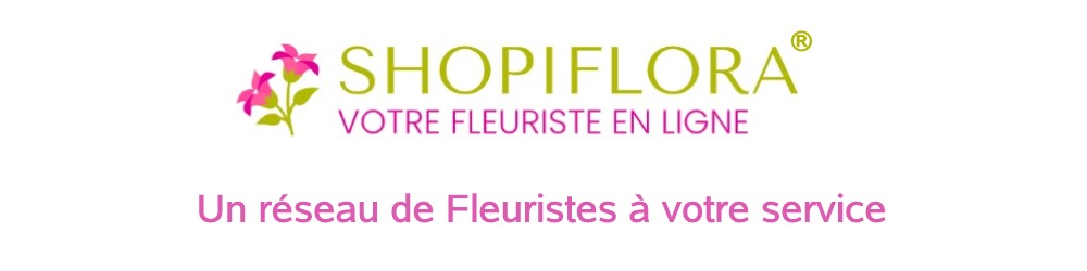 shopiflora votre fleuriste en ligne